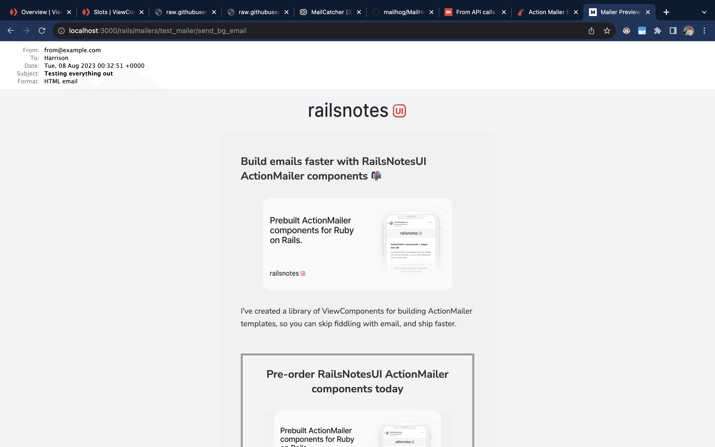 A native ActionMailer preview of your email — no extra gems or dependencies needed here!